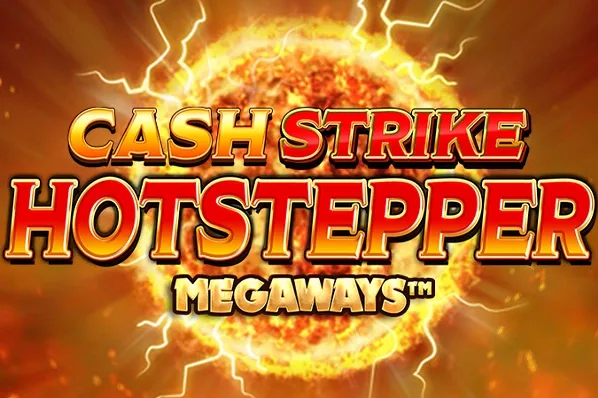 Cash Strike Hotstepper Megaways Slot Oyunları Görseli