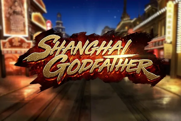 Shanghai Godfather Slot Oyunları Görseli