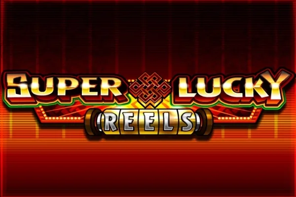 Super Lucky Reels Slot Oyunları Görseli
