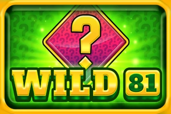 Wild 81 Slot Oyunları Görseli