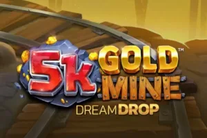 5k Gold Mine Dream Drop Slot Oyunları Görseli