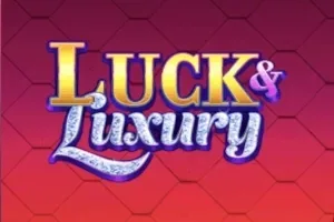 Luck & Luxury Slot Oyunları Görseli