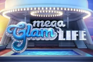 Mega Glam Life Slot Oyunları Görseli
