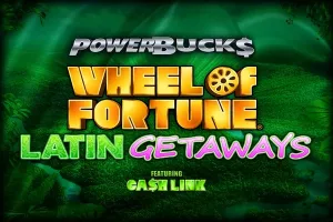 PowerBucks Wheel of Fortune Latin Getaways Slot Oyunları Görseli
